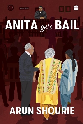 Anita Gets Bail: What Are Our Courts Doing? What Should We Do About Them? book