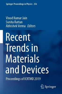 Recent Trends in Materials and Devices: Proceedings of ICRTMD 2019 by Vinod Kumar Jain
