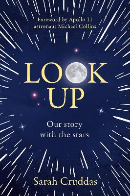 Look Up: Our story with the stars book