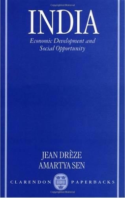 India: Economic Development and Social Opportunity book