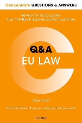 Concentrate Questions and Answers EU Law by Nigel Foster