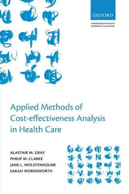 Applied Methods of Cost-effectiveness Analysis in Healthcare book