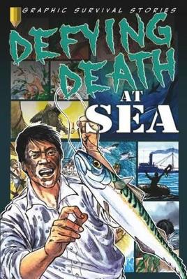 Defying Death at Sea book