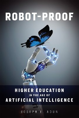 Robot-Proof by Joseph E. Aoun