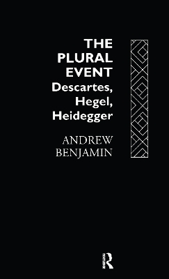 The Plural Event by Andrew Benjamin