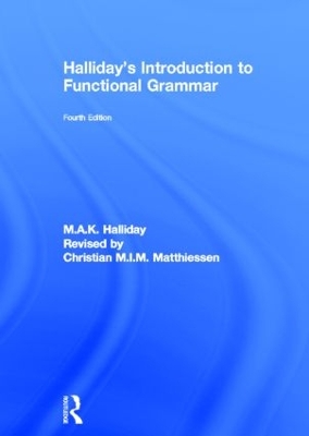 Halliday's Introduction to Functional Grammar book