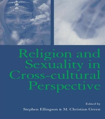 Religion and Sexuality in Cross-Cultural Perspective book