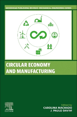 Circular Economy and Manufacturing book