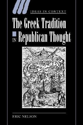 Greek Tradition in Republican Thought book