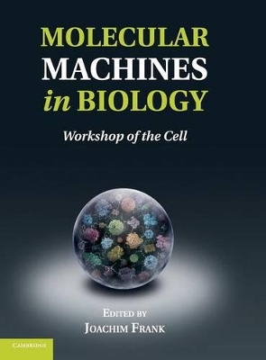 Molecular Machines in Biology book
