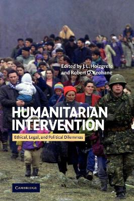 Humanitarian Intervention by J. L. Holzgrefe