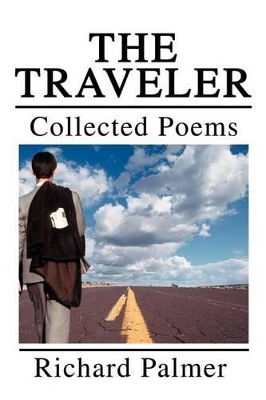 The Traveler: Collected Poems book