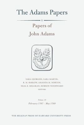 Papers of John Adams: Volume 19 book