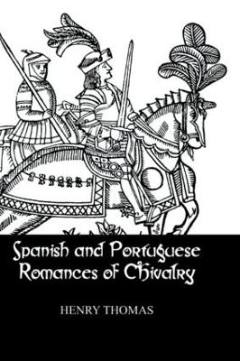 Spanish & Portuguese Romances by Henry Thomas