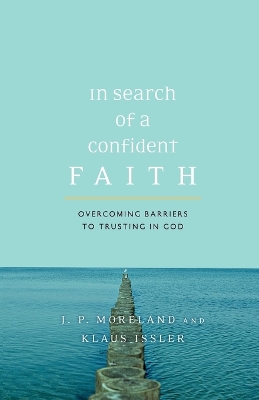 In Search of a Confident Faith book