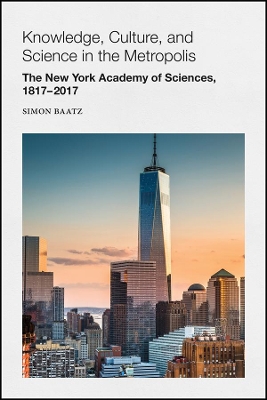 Knowledge, Culture, and Science in the Metropolis book