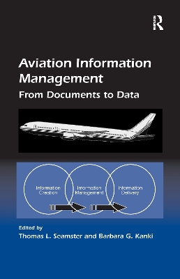 Aviation Information Management by Barbara G. Kanki