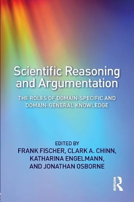 Scientific Reasoning and Argumentation by Frank Fischer