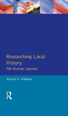 Researching Local History: by M. Williams