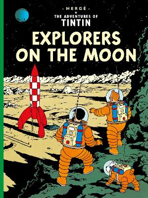 Explorers on the Moon by Herge