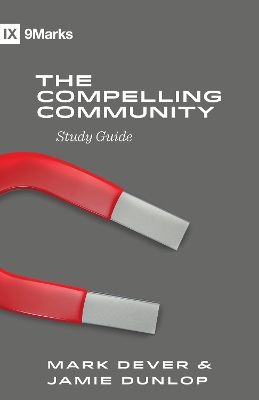 The Compelling Community Study Guide book