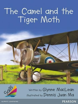 Sails Advanced Fluency Silver: The Camel and the Tiger Moth book