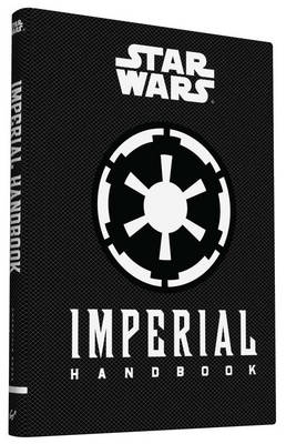 Star Wars - Imperial Handbook by Daniel Wallace