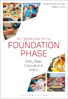 An Introduction to the Foundation Phase by Amanda Thomas