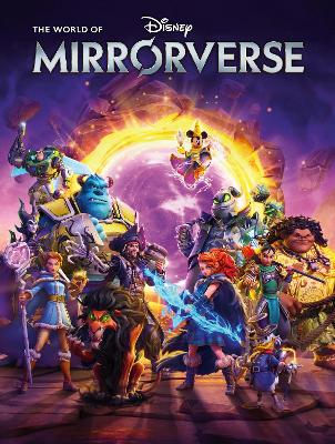 The World of Disney Mirrorverse book