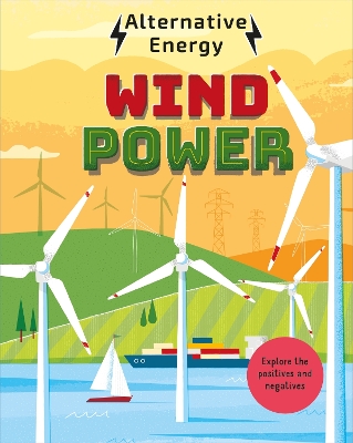 Alternative Energy: Wind Power book