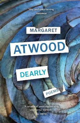Dearly: Poems by Margaret Atwood