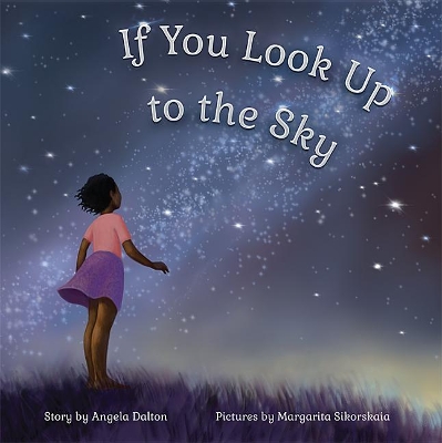 If You Look Up to the Sky book