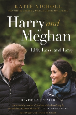 Harry and Meghan (Revised): Life, Loss, and Love book