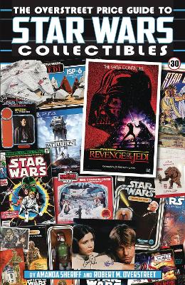 The Overstreet Price Guide To Star Wars Collectibles book