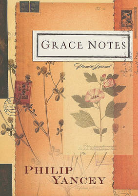 Grace Notes Journal by Philip Yancey