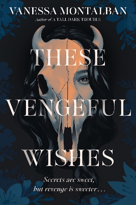 These Vengeful Wishes book