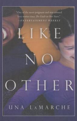 Like No Other by Una LaMarche