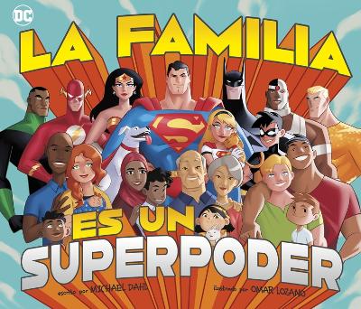 La Familia Es Un Superpoder book