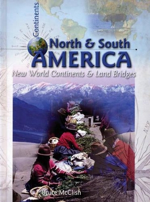 North and South America: New World Continents book