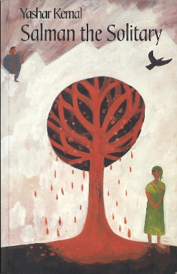 Salman The Solitary by Yashar Kemal