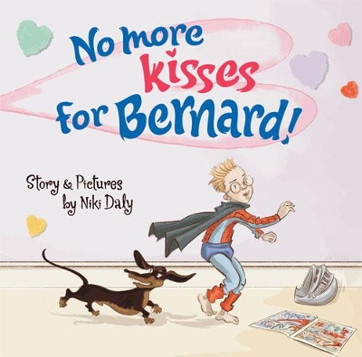 No More Kisses for Bernard! book