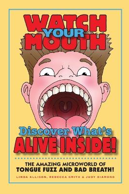 Watch Your Mouth book