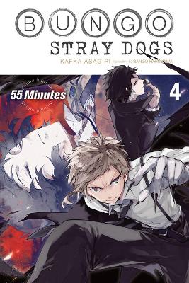 Bungo Stray Dogs, Vol. 4 (light novel) by Kafka Asagiri