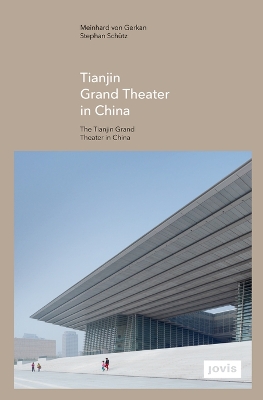 Tianjin Grand Theater in China book