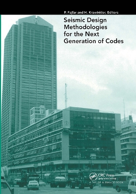 Seismic Design Methodologies for the Next Generation of Codes book