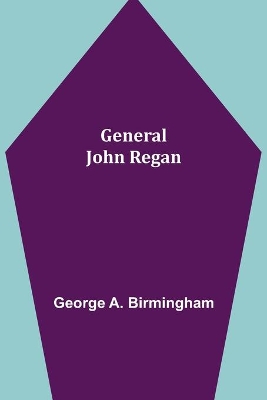 General John Regan book