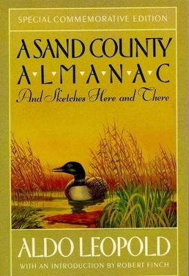 A Sand County Almanac by Aldo Leopold