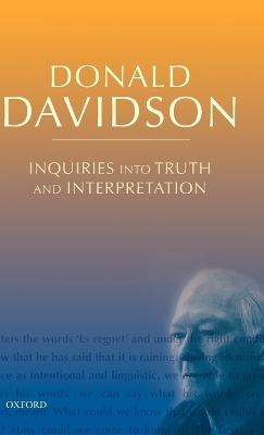 Inquiries into Truth and Interpretation book