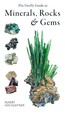 The Firefly Guide to Minerals, Rocks and Gems book