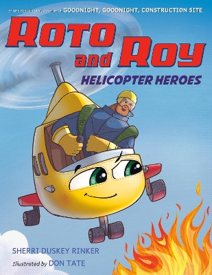 Roto and Roy: Helicopter Heroes book